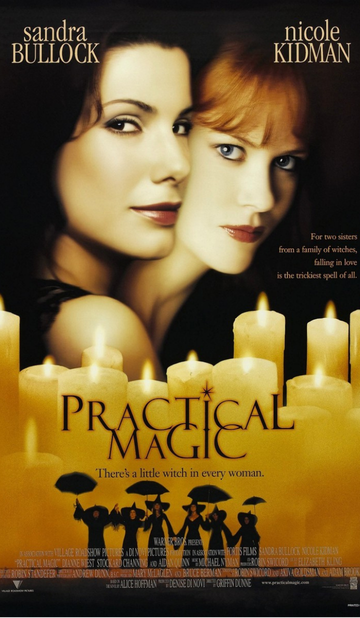 Practical Magic movie review poster featuring Sandra Bullock and Nicole Kidman as Sally and Gillian Owens